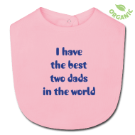 'Best two dads' organic baby bib